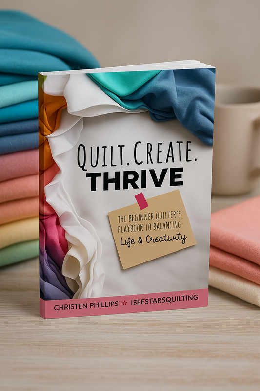 QuiltCreateThrive - Signed Copy