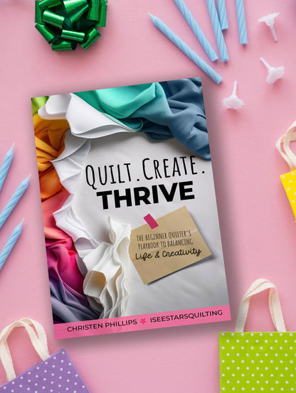 QuiltCreateThrive - Signed Copy